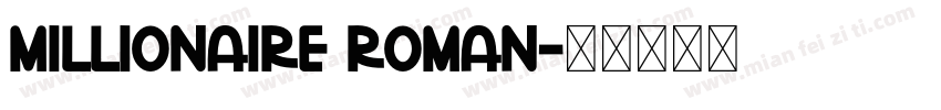 Millionaire Roman字体转换